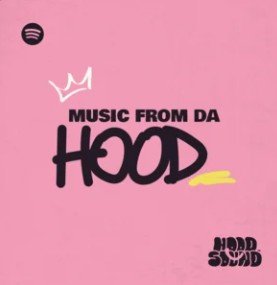 Portada de la playlist Music from da Hood